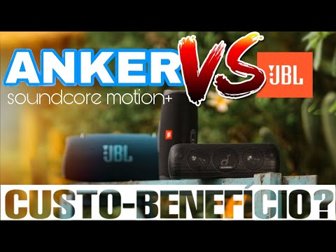 Anker Soundcore Motion+ VS JBL Charge 4: Igual ou Melhor?