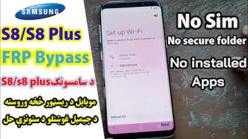 SAMSUNG GALAXY S8/S8+ FRP Bypass/Google Lock Remove 2021 No Sim No secure Folder No App Installed