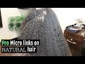 #SLRawVirginHair I-TIPS/ MICRO-LINKS: Best Micro link install on Natural Curly Hair