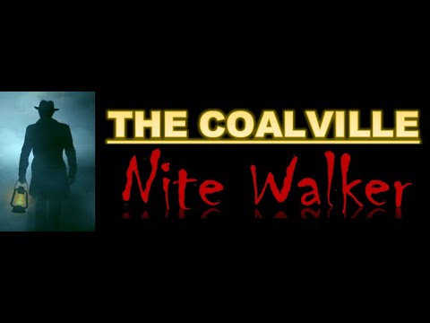 The Coalville Nite Walker Speaks