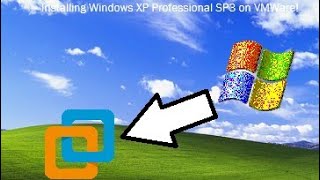 Installing Windows XP Professional SP3 on VMWare! (working updates in 2026)