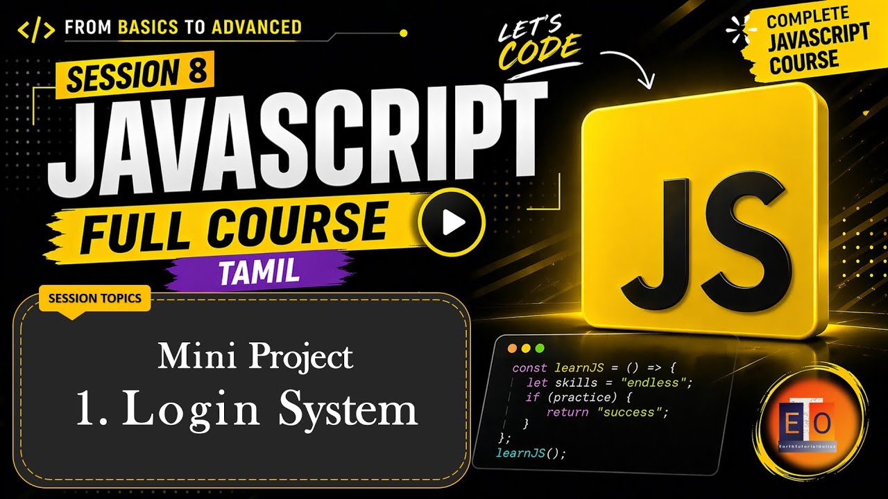 JavaScript Session 8 Tamil | Mini Project Login System | Full ...