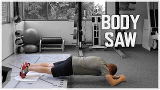 Body Saw | Plank Variation Core Workout