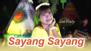Sayang Sayang - Esa Risty (Official Music Video)