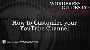 How to Customize YouTube Channel