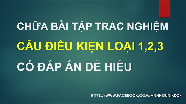 Bài tập tiếng anh dạng câu điều kiện provided năm 2024