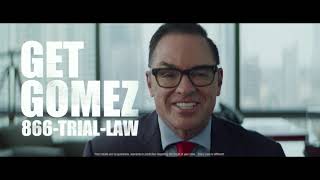 Get Gomez | TV | Gomez Trial Attorneys