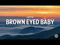 Lily Fitts Brown Eyed Baby Lyrics