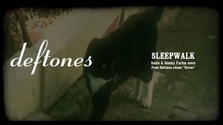 Deftones - Sleep Walk Resimi