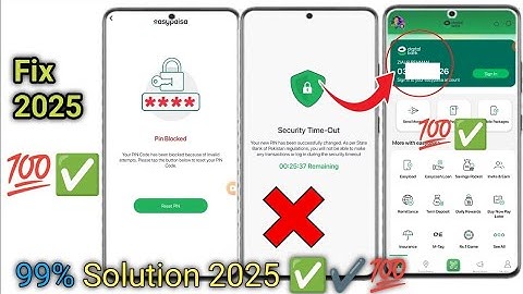 Easypaisa pin blocked problem 2025 || Easypaisa Security time out problem 2025 ||