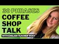 Coffee Shop Talk: 30 English Phrases to Know