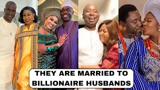 10 Richest Nollywood Actresses With Their Billionaire Husbands