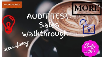 More Example of Audit: Sales Walkthrough