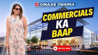 Commercial ka baap Omaxe Dwarka | Get Invest 50 Lacs get 50,000/- Assured Return | Global Bricks