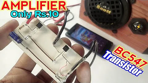 Simple Electronic Project Using bc547 Transistor, how to make audio Amplifier circuit for speakers
