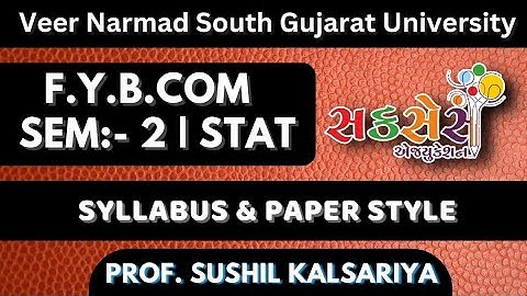 F.Y.B.Com | Sem:-2 | Stat | Syllabus & Paper Style Explaination.#bcom #vnsgu #stat #howto #ugc