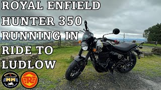 Royal Enfield Hunter 350  Running In Ride To Ludlow