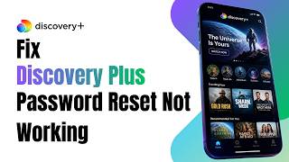 How to Fix Discovery Plus Password Reset Not Working