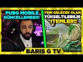 Barış G PUBG MOBİLE GELECEK YÜKSELTİLEBİLİR İTEMLERİ İNCELİYOR!! (EN İYİ SEZON OLABİLİR!!)