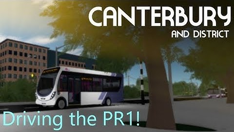 Canterbury & District Bus Simulator V4 BETA / Driving the PR1 / Roblox