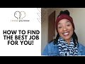 How to find the best #job for you | 10 things to consider when deciding | South African YouTuber