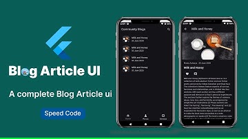 Flutter Blog Article App UI | Community Blog Design in Flutter | Speed Code