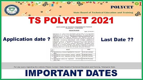 TS POLYCET 2021 IMPORTANT DATES | Application Date | Last Date | EDUTalks