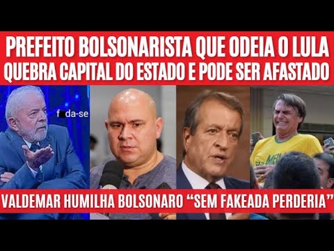 Abílio Brunini acabou com Cuiabá, Bolsonaro perderia sem fakeada, diz Valdemar, Lula demite centrão