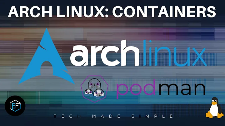 Arch Linux: Containers