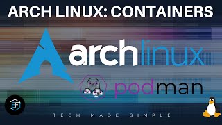Arch Linux: Containers
