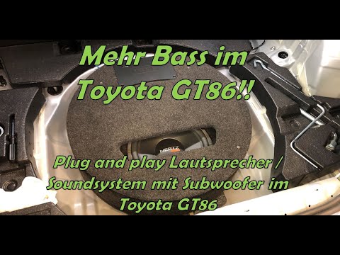 Plug and Play Soundsystem nachrüsten im Toyota GT86 / Subaru BRZ