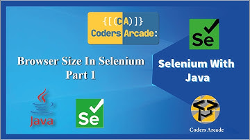 Browser Size In Selenium || Part 1