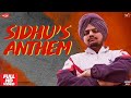 Sidhu S Anthem Subscribe For More Videos Sidhu Moose Wala VIDEo New Punjabi Song 2019 Sidhu S Anthem Subscribe For More Videos Sidhu Moose Wala VIDEo New Punjabi Song 2019