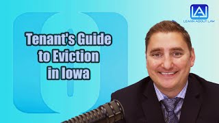 Tenant's Guide to Eviction in Iowa