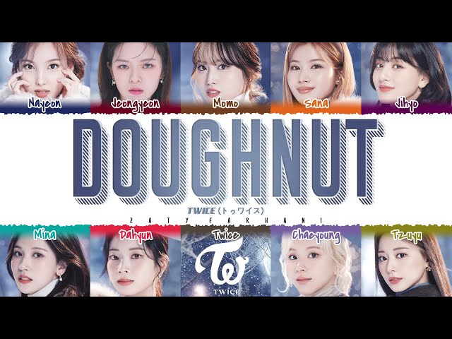 TWICE - Doughnut (1 HOUR) Lyrics | 트와이스 Doughnut 1시간 가사 class=