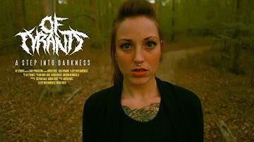 Of Tyrants - "A Step Into Darkness" (OFFICIAL VIDEO)
