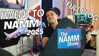 I WENT TO NAMM 2025 (full vlog)
