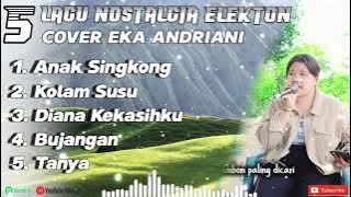 LAGU NOSTALGIA Versi Dansa Timur - Anak Singkong cover EKA ANDRIANI