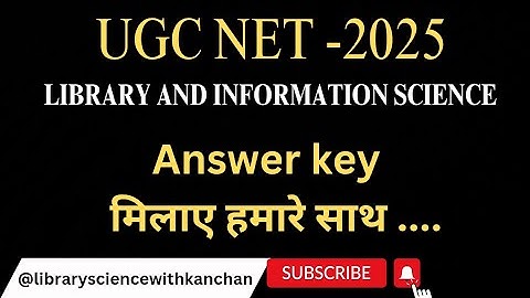 UGC NET June 2025 Answer Key| Library Science  #librarysciencewithkanchan #ugcnetlibraryscience