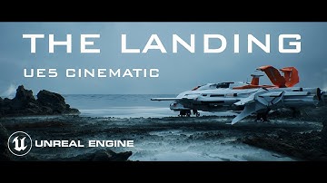 The Landing |  Unreal Engine 5 cinematic