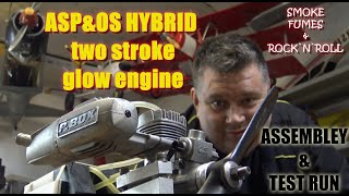 ASP & OS 8.5cc two stroke HYBRID glow engine ASSEMBLEY & TEST RUN