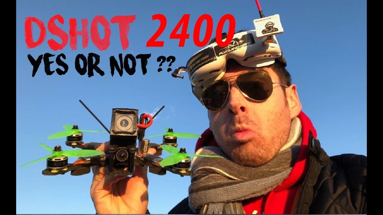 Dshot 2400 Mode ON - Yes or not??