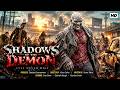 Shadows of the Demon | Hollywood English Full HD Movie | Dark Mystery Action &amp; Supernatural Suspense