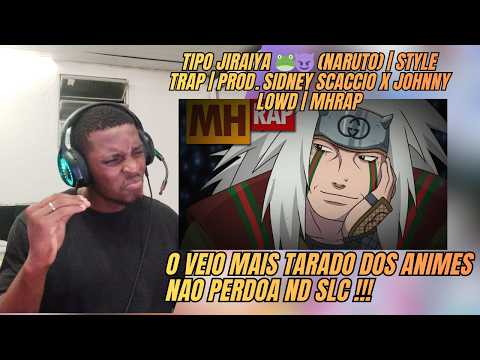 React Tipo Jiraiya 🐸😈 (Naruto) | Style Trap | Prod. Sidney Scaccio x Johnny Lowd | MHRAP | sangue