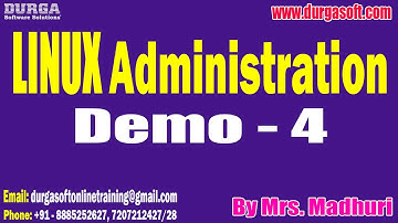 LINUX Administration tutorials || Demo - 4 || by Mrs. Madhuri On 24-08-2023 @7:30PM IST