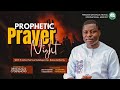 PROPHETIC NIIGHT WITH PROPHET SAM OJO BABA AUTHORITY 