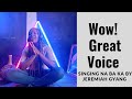 WOW!!! GREAT VOICE singing NA BA KA by Jeremiah Gyang