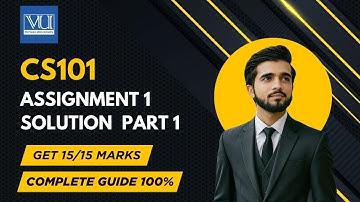 CS101 Assignment 1 Part 1 Solution Fall 2025 | CS101 Assignment 1 Part 1 Complete Guide