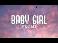 Disco Lines Baby Girl Lyrics Disco Lines Baby Girl Lyrics