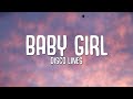 Disco Lines - Baby Girl (Lyrics)